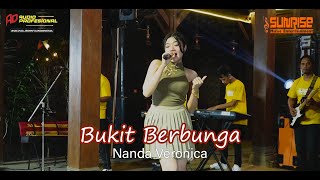 Download Lagu BUKIT BERBUNGA | NANDA VERONICA | SUNRISE MUSIC ENTERTAINMENT | LIVE KONTEN MP3