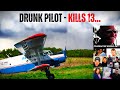 Drunk pilot kills 13  celebrating russia day