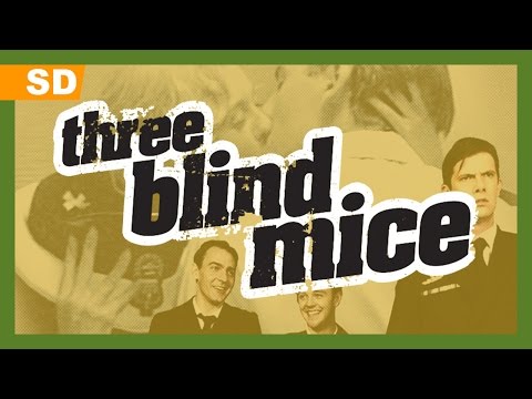 Three Blind Mice (2008) Trailer