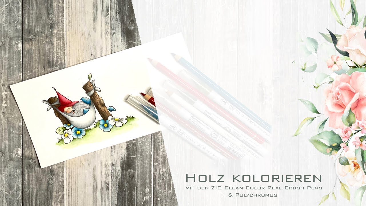 Holz kolorieren mit den ZIG Clean Color Real Brush Pens & Polychromos