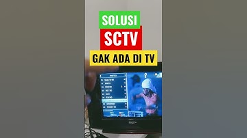 SCTV GAK ADA, INI SOLUSINYA
