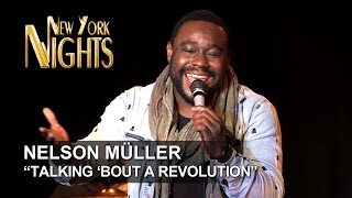 "talking 'bout a revolution" by nelson müller (cover / original tracy
chapman). recorded at new york nights (show #850) on march 9th, 2016.
freshmedia.tv:...