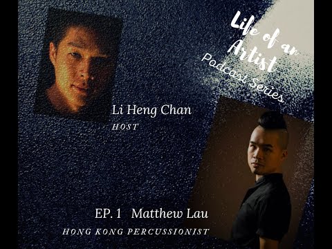 Life of an Artist - Episode 1 - Matthew Lau