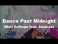 【 HOLOLIVE EN 】Dance Past Midnight / Mori Calliope &amp; AmaLee ( Sub Español )