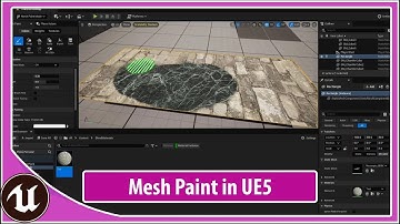 Mesh Paint in Unreal Engine 5 (Part 23)