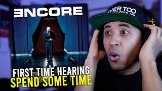 Eminem - Spend Some Time (Encore Album) Reaction