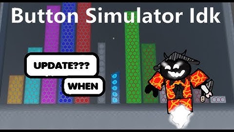 SACRIFICE & ASCENSION [Button Simulator IDK]