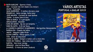 Vários artistas – Portugal a bailar 22/23 (Full album)