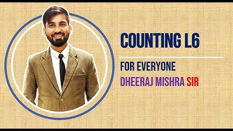 Counting | L6 | Permutation and Combination | For All Branches | Dheeraj Mishra Sir | GATE Crash