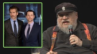 George RR Martin on Why He Trusted David and Dan