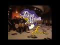 Praise Africa: Forever | Praise and Worship with Lionel Petersen, Janine Price, and Carol Mundy