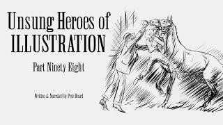 UNSUNG HEROES OF ILLUSTRATION 98   HD 1080p