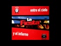 El Cigarrillo - La Fiesta - Entre El Cielo Y El Infierno 2012