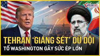 Nóng: Tehran “giáng sét” dữ dội tố Washington gây sức ép lớn, Mỹ nổ súng “vô hiệu hóa” tàu Iran