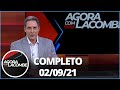 Arena: Cientista Lygia da Veiga Pereira | Agora com Lacombe (02/09/21) – Completo