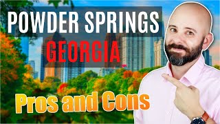 Pros and Cons of Living in Powder Springs Georgia