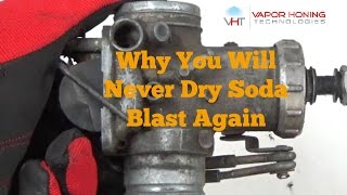 Wet Soda Blasting a Motorcycle Carburetor- Vapor Honing Technologies