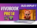 The Best Budget Laptop for Content Creators- Vivobook Pro 14 OLED