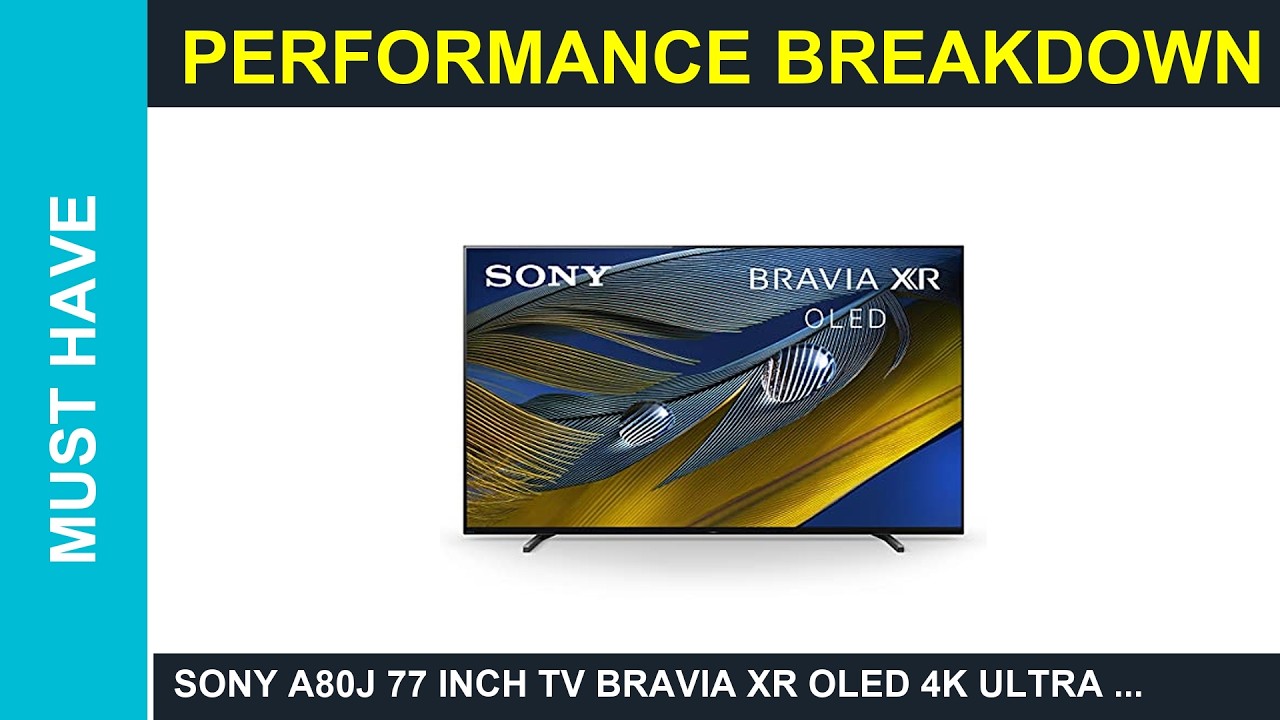 Sony A80J 77 Inch TV BRAVIA XR OLED 4K Ultra HD Sony Bravia XR
