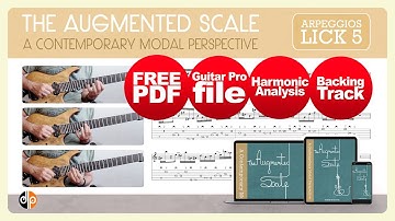 The Augmented Scale - Arpeggios, Lick 5 (Free PDF, GP & mp3)!