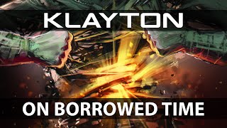 Klayton - On Borrowed Time