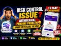 Shakti Pay Risk Control Issue, Shakti Pay App Withdrawal Problem, Real or Fake, Shakti Pay Kya Hai ?