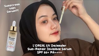 Review L'OREAL UV Defender Sun-Repair Invisible Serum SPF 50  PA    