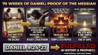 The 70 Weeks of Daniel: God's Evidence for Jesus and The Coming Third Temple