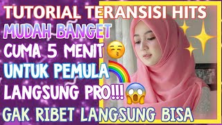 Tutorial Transisi Ccp Hits Mudah Dan Keren Pro Banget!!!