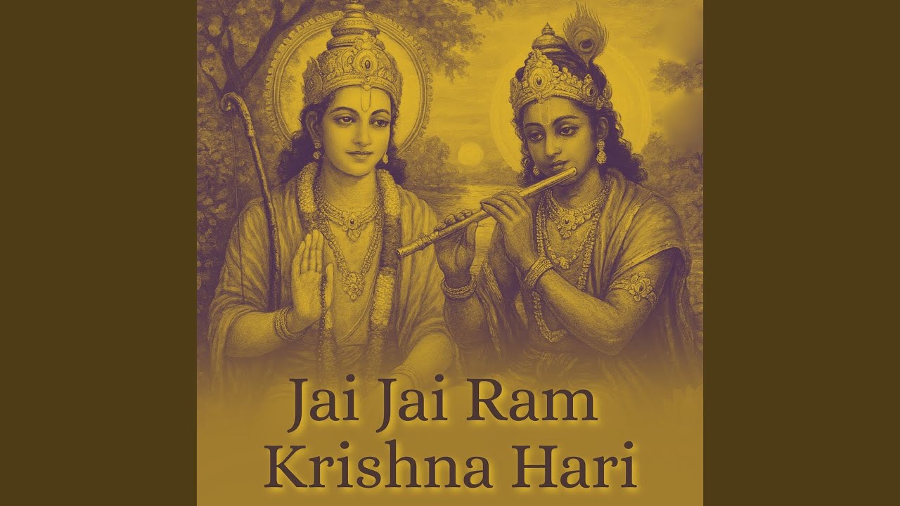 Jai Jai Ram Krishna Hari