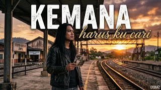 KEMANA HARUS KU CARI 💔 | Slow Rock Melayu