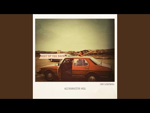 Beat of the Drum (Alternative Mix)