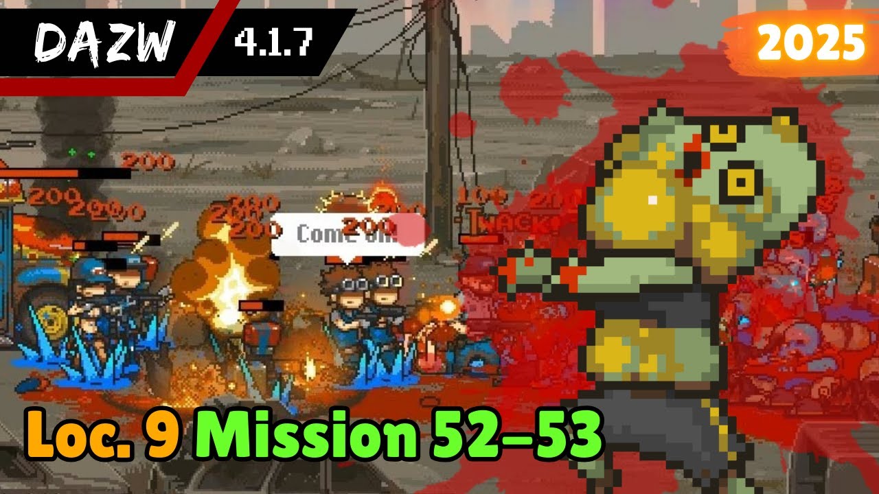 Location 9 Mission 52-53 🤢 DAZW v4.1.7 Dead Ahead: Zombie Warfare