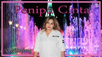 Penipu Cinta (Official Lirik Video) - Lely Tanjung. LAGU BATAK VIRALL