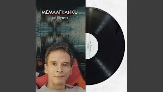 Memaafkanku