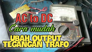 How to Convert the Transformer's AC Voltage Output to DC Voltage