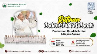 Download lagu [LIVE] RUTINAN MALAM JUM'AT MANIS MAJELIS MAULID RIYADHUL JANNAH SOKARAJA - QASHIDAH BURDAH