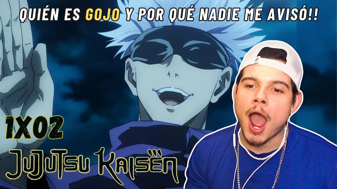 ¡MI PRIMERA VEZ VIENDO A GOJO Y QUEDÉ EN SHOCK!! REACCION A JUJUTSU KAISEN 1 x02