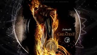 Jafrass   The Greatest Official Audio