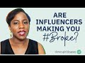 Your Favorite influencers May Be The Reason Why You're Broke! | Clever Girl Finance