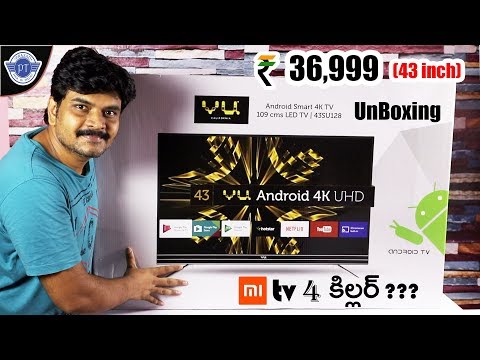 VU (43 inch) 4k android TV Unboxing & initial impressions ll in telugu ll