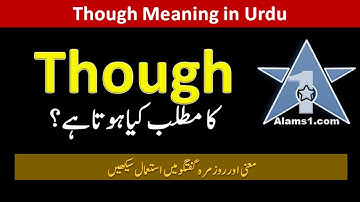 THOUGH MEANING in Urdu/Hindi| Though ka Matlab Kya Hota Hai | English Vocabulary Words