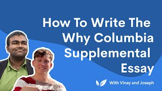 How to Write the Why Columbia Supplemental Essay