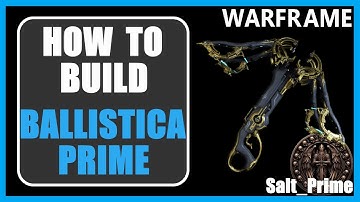 Ballistica Prime - How to Build & Gameplay - Warframe - 2025