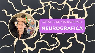 Exercițiu de neurografare în desenul NeuroGrafic