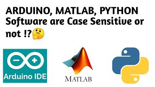 ARDUINO, MATLAB, PYTHON SOFTWARE(LANGUAGE'S) ARE CASE SENSITIVE OR NOT !? #shorts