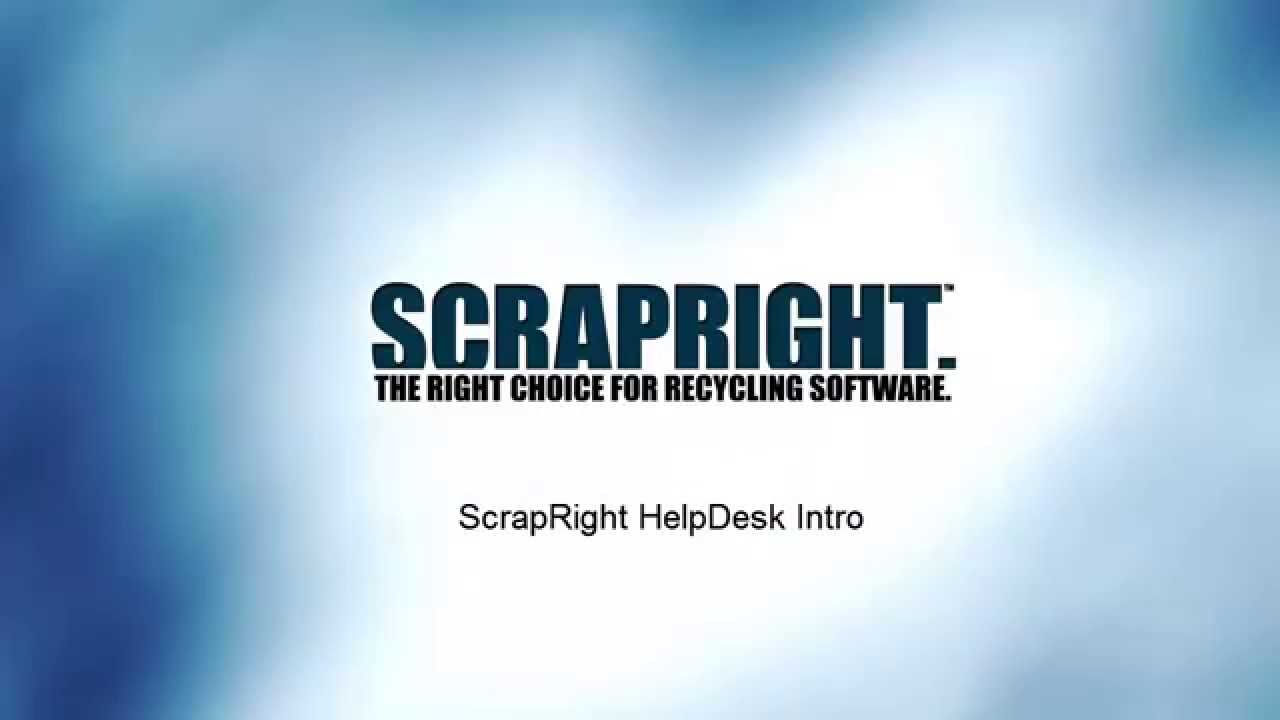 ScrapRight Integrated HelpDesk - YouTube