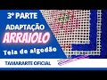 ARRAIOLOS EM TELA DE ALGODÃO (3ª versão) FÁCIL interpretação #TAMARARTE