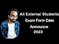 2023 External Exam Form Date (Fresh/Repeater) Announce!!!