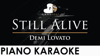 Demi Lovato - Still Alive - Piano Karaoke Instrumental Cover with Lyrics